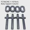 FS RACING 1/10 Scale Drift Car Parts Body Support Column