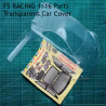FS RACING 1/16 Scale High Speed Racing Car Parts Transparent Car Cover
