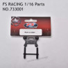 FS RACING 1/16 Scale RC Car Parts Front and Rear Bracket 733001, FS RACING Parts