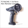 FS RACING 1/16 Scale Parts New Remote Controls