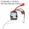 FS RACING 1/18 Scale Parts ESC Mini Remote Control, FS RACING RC Car Parts