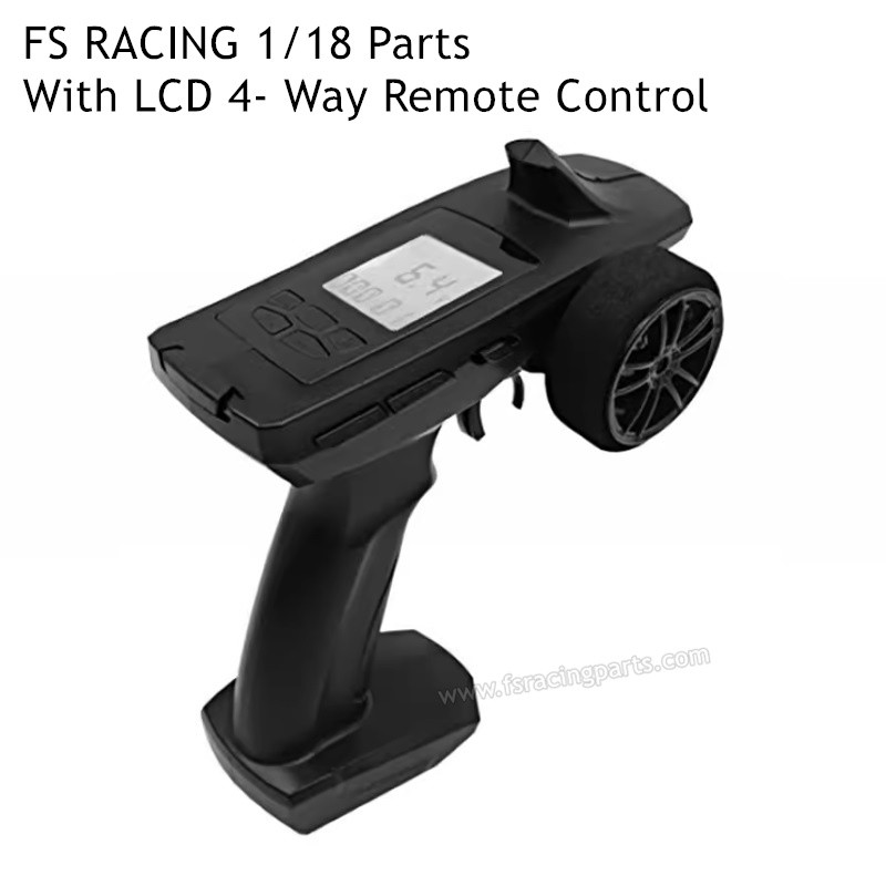 FS RACING 1/18 Scale Parts With LCD 4-Way Remote Control, FS RACING RC Car Parts