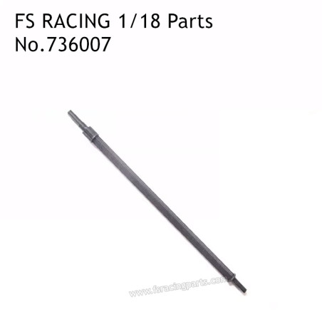FS RACING 1/18 Scale Drift Car High Speed Racing Car Parts Central Drive Shafts 736007