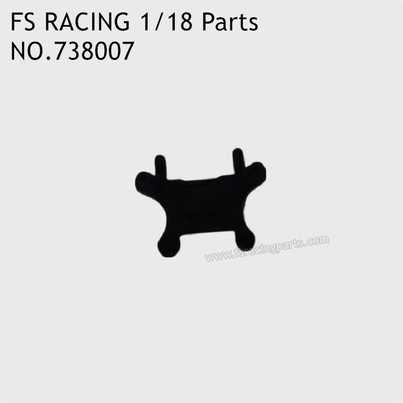 FS RACING 1/18 Scale High Speed Racing Car Parts Rear Shock Absorber Plate 738007