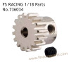 FS RACING 1/18 Scale Upgrade Parts Motor Gear 16T 736034, FS RACING RC Car Parts