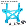 FS RACING 1/18 Scale High Speed Racing Car Upgrade Parts Shock Tower Blue 736064
