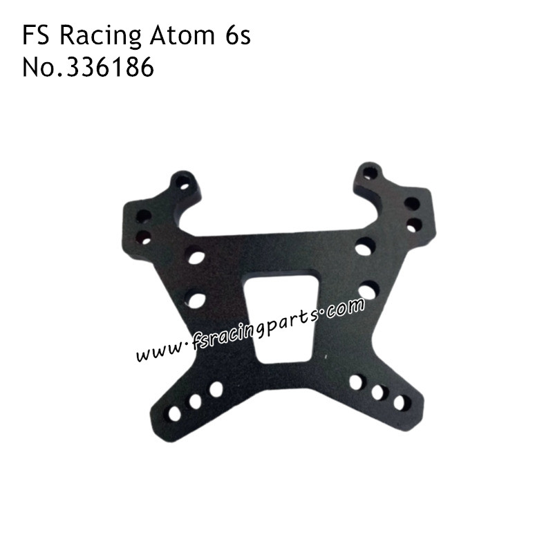 FS RACING Atom 6s RC Car Parts Front Shock Plate 336186