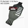 FS RACING 1/10 Scale Drift Car Parts Chassis Assembly 532094, FS RACING Parts