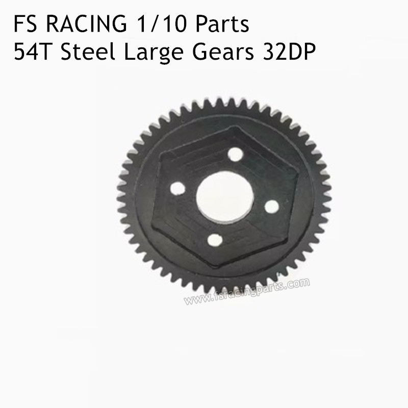 FS RACING 1/10 Scale High Speed Racing Car Parts 54T Steel Large Gears 32DP